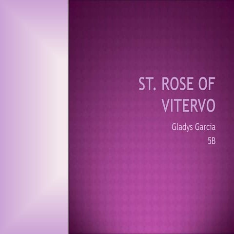 Life of saint  Rose of Vitervo