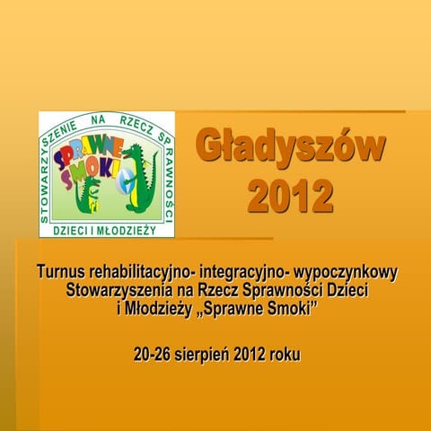 Sprawne Smoki - Gładyszów 2012