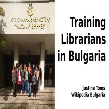 Training Librarians in Bulgaria to be Wikipedians