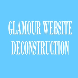 Glamour website deconstruction