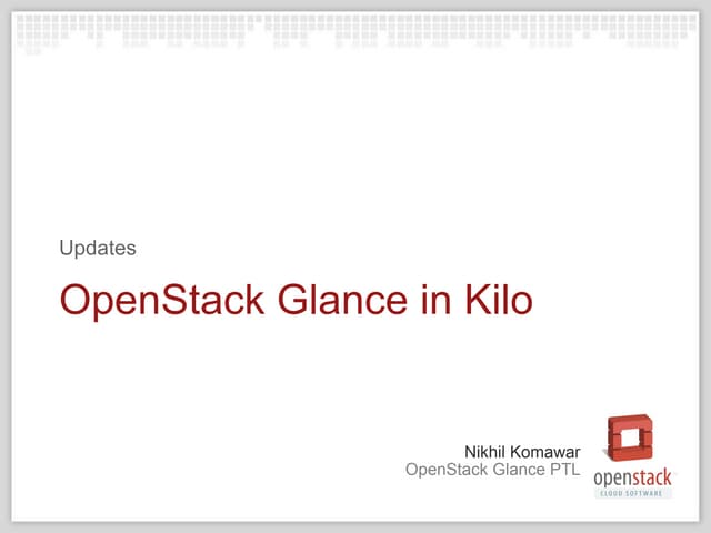 Glance Updates - Kilo Edition