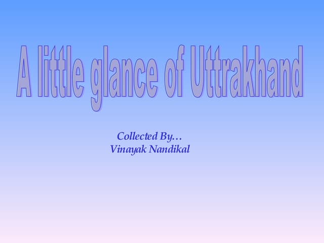 Glance Uttrakhand