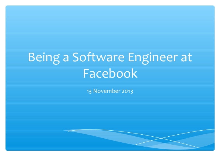 Being a Software Engineer at Facebook