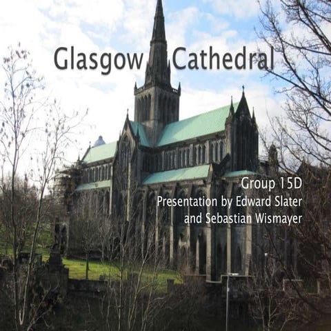 Glasgow cathedral presentation final