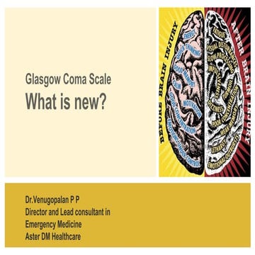 Glasgow coma scale  :  what is new  ?