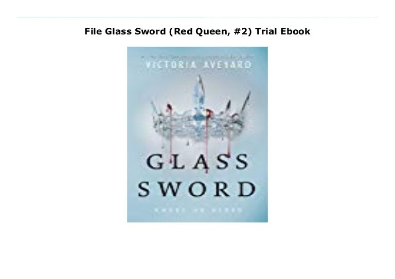 File Glass Sword Red Queen 2 Trial Ebook