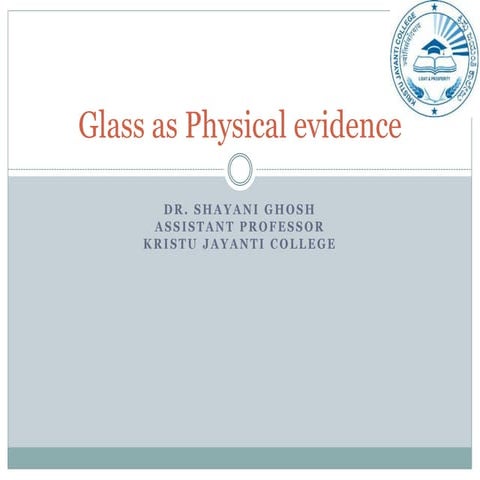 Glass as physical evidence
