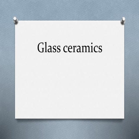 Glass ceramics