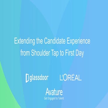 Extending the Candidate Experience from Shoulder Tap to First Day