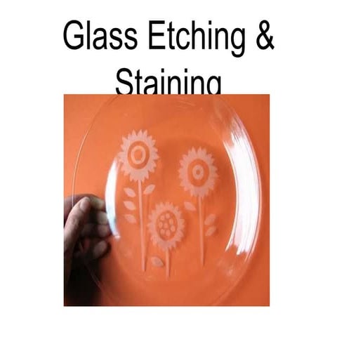 Glass Etching & Staining PowerPoint