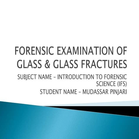 Glass fractures