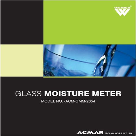 Glass Moisture Meter by ACMAS Technologies Pvt Ltd.