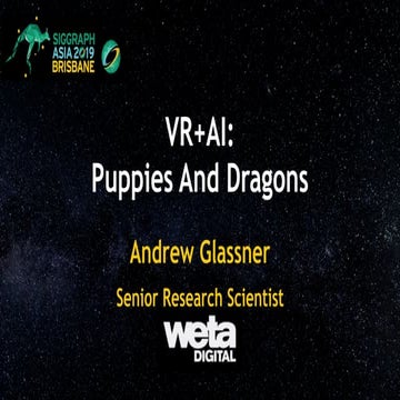 Glassner Puppies and Dragons vr+ai workshop 