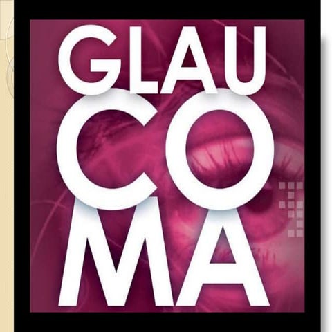 Glaucoma