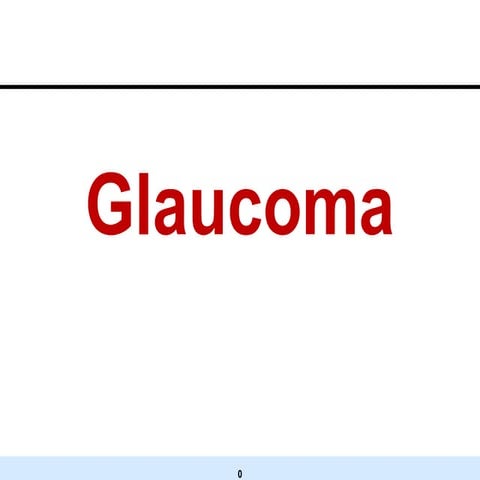Glaucoma