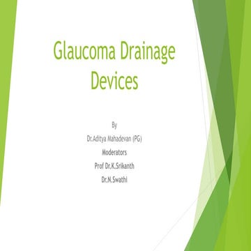Glaucoma drainage devices
