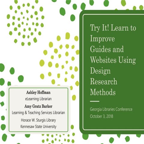 Try It! Learn to Improve Guides and Websites Using Design Research Methods