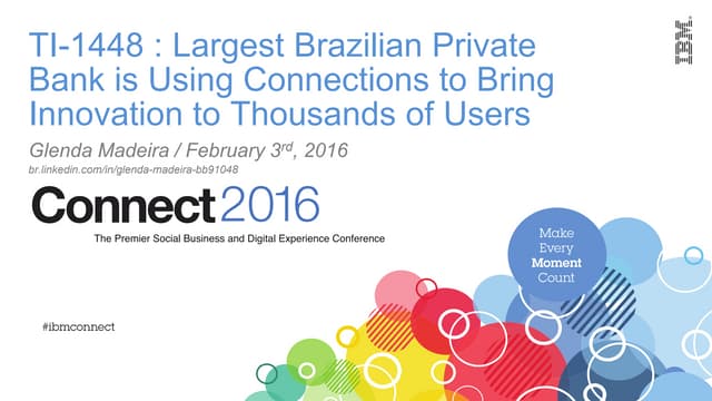 Collaboration journey at brazilian private bank - IBM Digital experience at c...