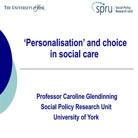 Personalisation and Choice in Social Care