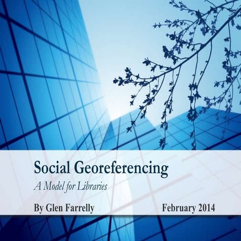 Social Georeferencing: A Model for Libraries