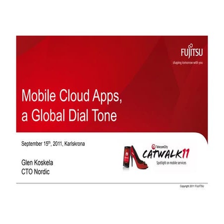 Mobile Cloud Apps, a Global Dial Tone