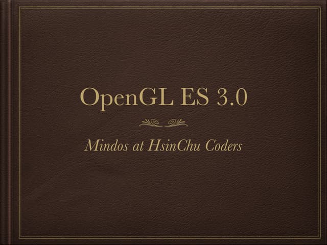 OpenGL ES 3.0 2013
