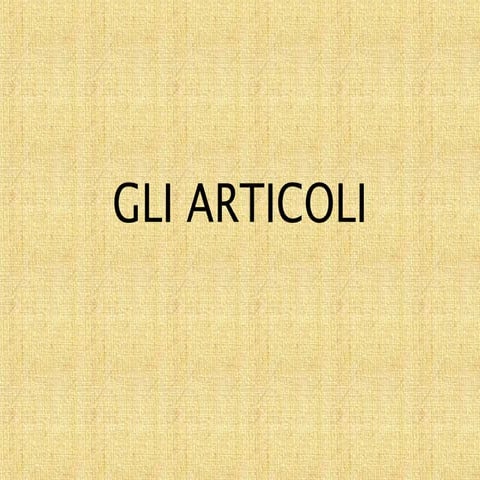 Gli articoli