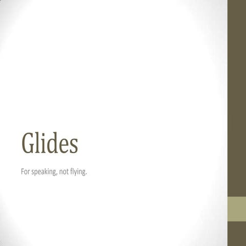 Glides in English Diction