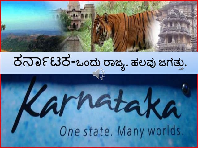 Karnataka-One State.Many Worlds