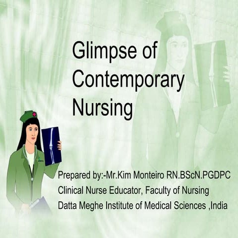 Glimpse of contemporary  nursing