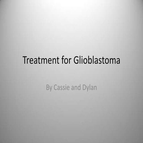 Glioblastoma Presentation