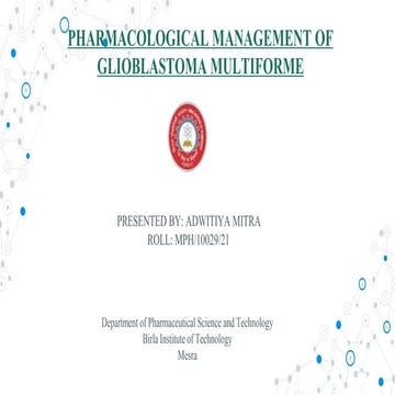 Pharmacological Management Of Glioblastoma Multiforme