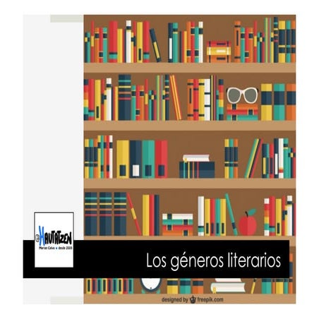 LOS GÉNEROS LITERARIOS
