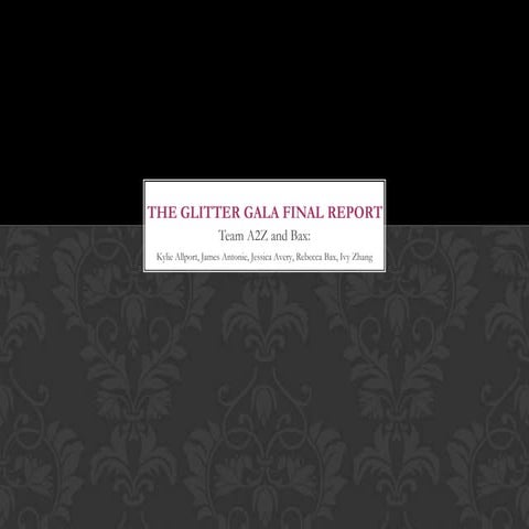 Glitter Gala Final | PPTX