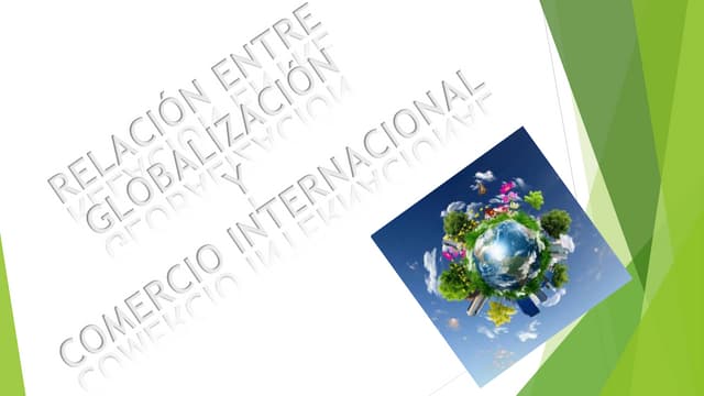 Globalización y comercio internacional