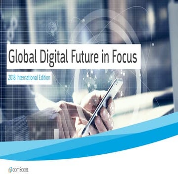 Global digital-future-in-focus-2018