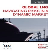 Global LNG Navigating Risks in a Dynamic Market
