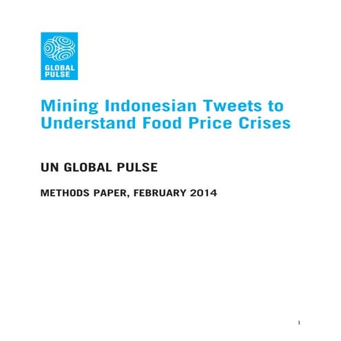 Global Pulse: Mining Indonesian Tweets to Understand Food Price Crises copy