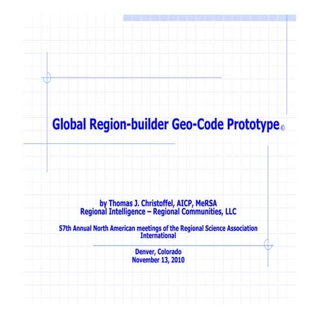 Global Region-builder Geo-Code Prototype