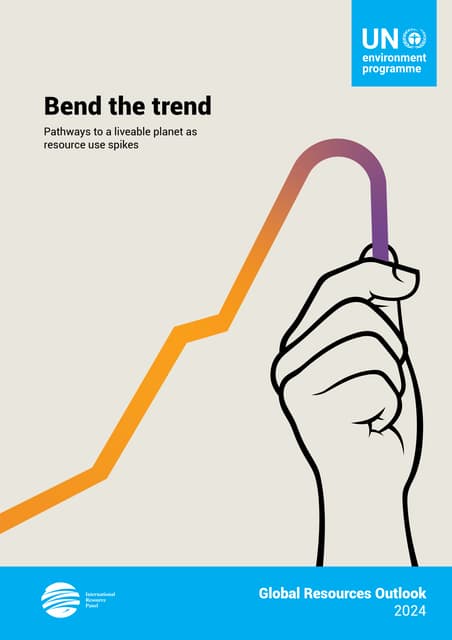 UNEP Global Resource Outlook 2024 - Full report