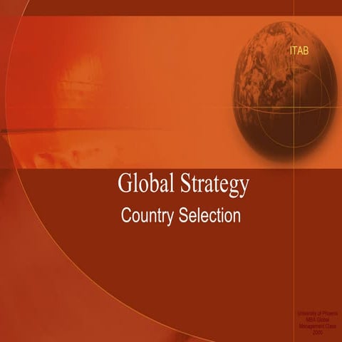 Global Strategy Country Selection Final | PPT