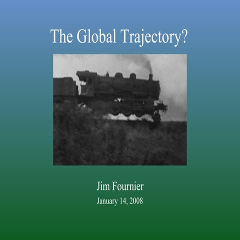 Global Trajectory