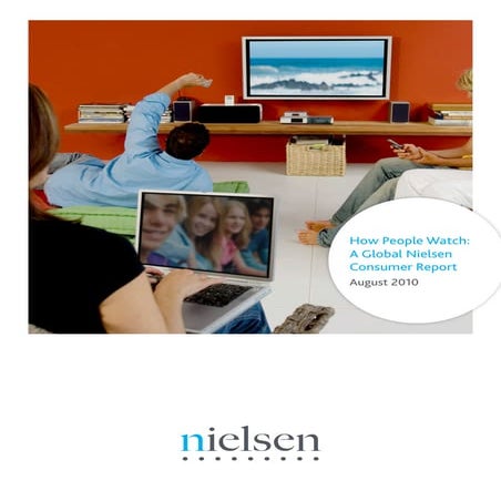 Global video-report-how-people-watch 2010 nielsen