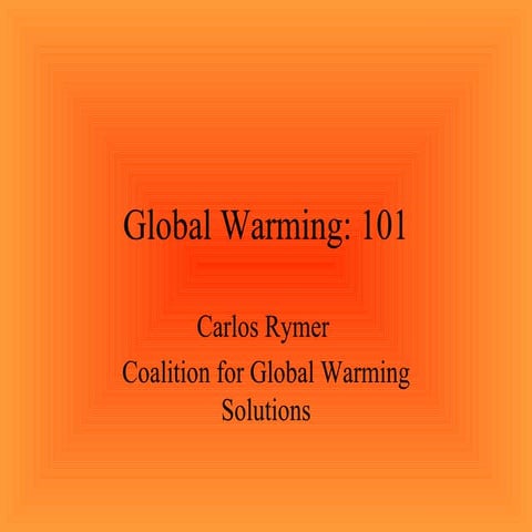Global Warming 101 - Definition, Facts Causes and Effects of Global ...