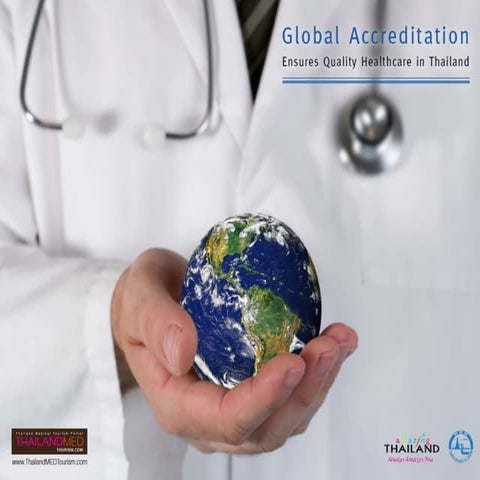 Global Accreditation Ensures Quality Healthcare in Thailand