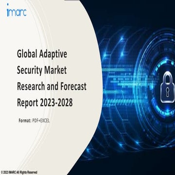 Adaptive Security Market Growth, Demand and Challenges of the Key ...