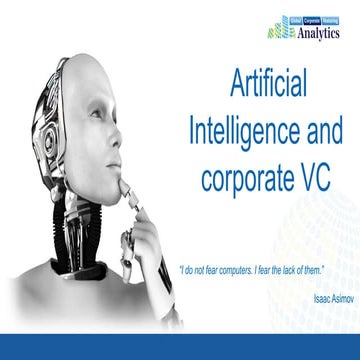 Global Corporate Venturing Corporate Venture Investment in Artificial Intelli...