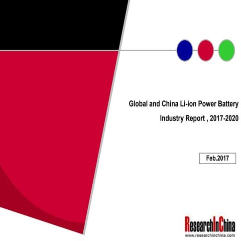 Global and china li ion power battery industry report , 2017-2020