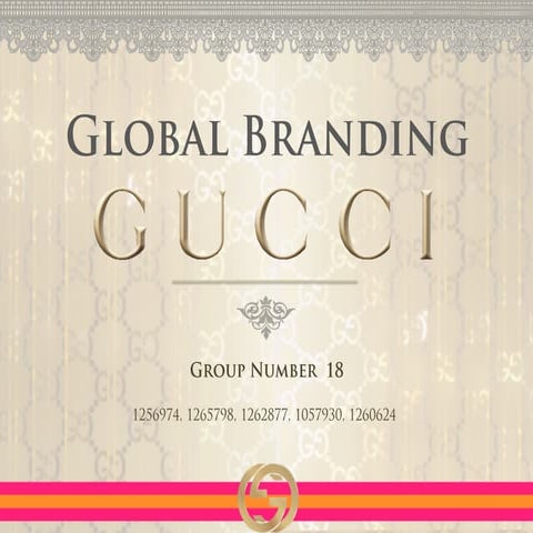 Global branding   gucci