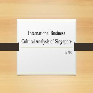 International Business Cultural Analysis of Singapore